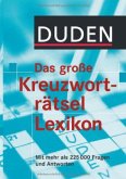 Duden Das große Kreuzworträtsel-Lexikon