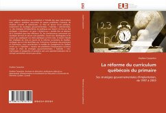 La Réforme Du Curriculum Québécois Du Primaire - Carpentier, Anylène