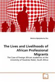 The Lives and Livelihoods of African Professional Migrants