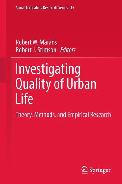 Investigating Quality of Urban Life Investigating Quality of Urban Life