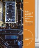 Basics of Research Methods for Criminal Justice and Criminology, International Edition Basics of Research Methods for Criminal Justice and Criminology, International Edition
