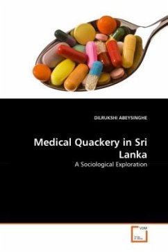 Medical Quackery in Sri Lanka - ABEYSINGHE, DILRUKSHI