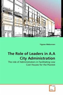 The Role of Leaders in A.A City Administration - Mekonnen, Yigzaw