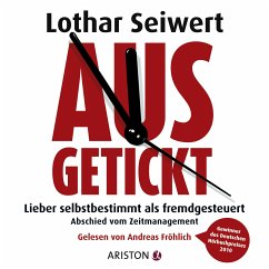 Ausgetickt - Seiwert, Lothar J.