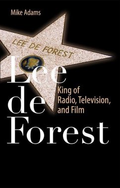 Lee de Forest - Adams, Mike