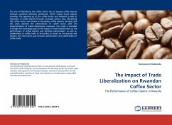 The Impact of Trade Liberalization on Rwandan Coffee Sector