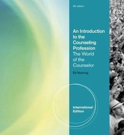 An Introduction to the Counseling Profession: The World of the Counselor. Edward Neukrug - Neukrug, Edward