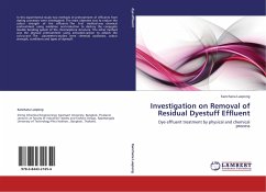 INVESTIGATION ON REMOVAL OF RESIDUAL DYESTUFF EFFLUENT. - Luepong, Kanchana