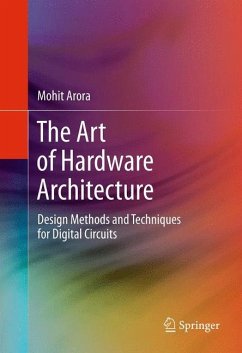 The Art of Hardware Architecture - Arora, Mohit