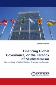 Financing Global Governance, or the Paradox of Multilateralism - Boussion, Caroline