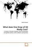 What does One Drop of Oil Really Cost?