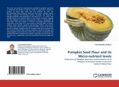 Pumpkin Seed Flour and its Micro-nutrient levels - Andrew, Twinamasiko