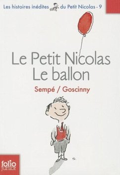 Le Petit Nicolas - Le ballon - Sempé, Jean-Jacques;Goscinny, René