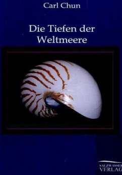 Die Tiefen der Weltmeere - Chun, Karl