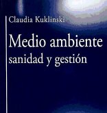 Medio ambiente, sanidad y gestión