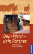 Dein Pferd - dein Partner - Bild 1