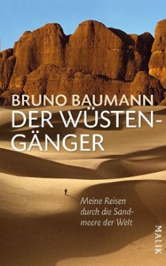 Der Wüstengänger - Baumann, Bruno