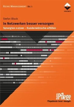 In Netzwerken besser versorgen - Block, Stefan
