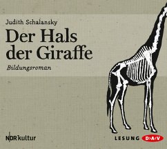 Der Hals der Giraffe - Schalansky, Judith