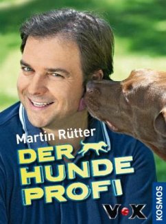 Der Hundeprofi - Rütter, Martin