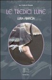 Le tredici lune Le tredici lune