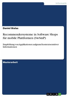 Recommendersysteme in Software Shops für mobile Plattformen (SwSmP)