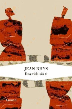 Una vida sin ti - Rhys, Jean