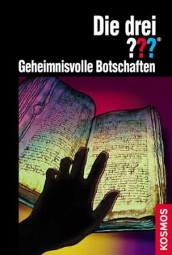 Geheimnisvolle Botschaften / Die drei Fragezeichen Bd.160 - Dittert, Christoph