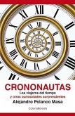 Crononautas : los viajeros del tiempo