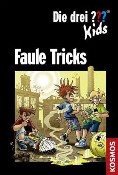 Faule Tricks / Die drei ??? - Kids - Pfeiffer, Boris; Blanck, Ulf