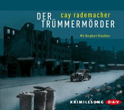 Der Trümmermörder / Oberinspektor Stave Bd.1 (5 Audio-CDs) - Rademacher, Cay