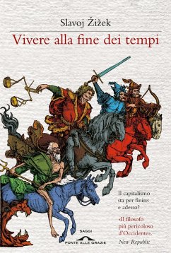 Vivere alla fine dei tempi - ¿I¿Ek, Slavoj