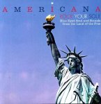 Americana - Rock Your Soul - Blue Eyed Soul Americana - Rock Your Soul - Blue Eyed Soul