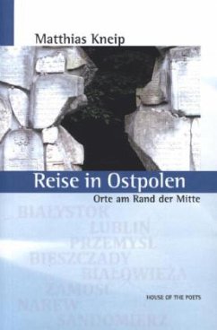 Reise in Ostpolen - Kneip, Matthias
