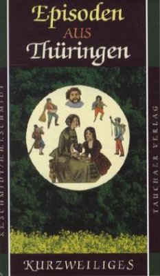 Episoden aus Thüringen - Schmidt, Sigrid E.; Schmidt, Hanns H. F.