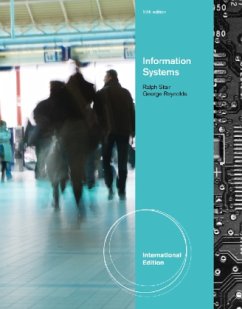 Information Systems, International Edition (with Printed Access Card), m. Buch, m. Online-Zugang; . - Stair, Ralph;Reynolds, George