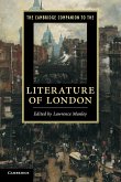 The Cambridge Companion to the Literature of London