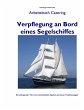 Verpflegung an Bord eines Segelschiffes - Bild 1