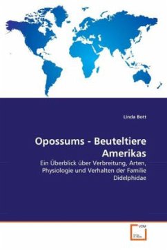 Opossums - Beuteltiere Amerikas - Bott, Linda