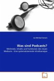 Was sind Podcasts?