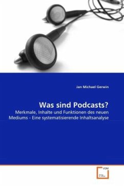 Was sind Podcasts? - Gerwin, Jan Michael