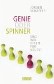 Genie oder Spinner