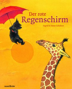 Der rote Regenschirm - RK 2233 - 446g - Schubert Ingrid , Dieter und Dieter Schubert Ingrid