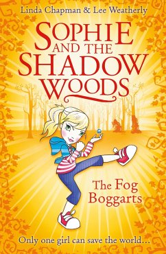 The Fog Boggarts - Chapman, Linda; Weatherly, Lee