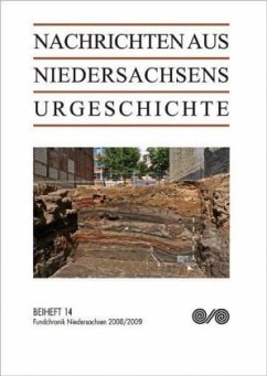 Cover Nachrichten aus Niedersachsens Urgeschichte / Fundchronik Niedersachsen / Nachrichten aus Niedersachsens Urgeschichte, Beihefte 14