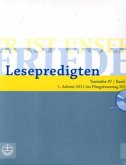 Lesepredigten - 1. Advent 2011 bis Pfingstmontag 2012, m. CD-ROM / Er ist unser Friede Jg. 2012, 1