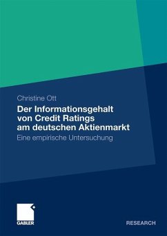 Der Informationsgehalt von Credit Ratings am deutschen Aktienmarkt - Ott, Christine