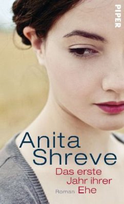 Das erste Jahr ihrer Ehe - Shreve, Anita