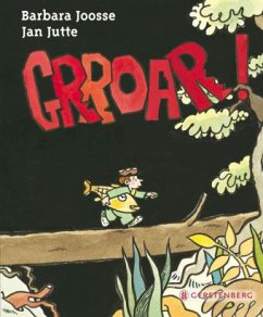 Grroar! - Joosse, Barbara; Jutte, Jan
