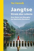 Jangtsee - Strom des Lebens